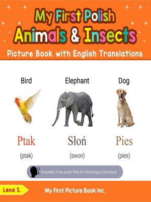 cover image of My First Polish Animals & Insects Picture Book with English Translations